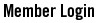 Member Login